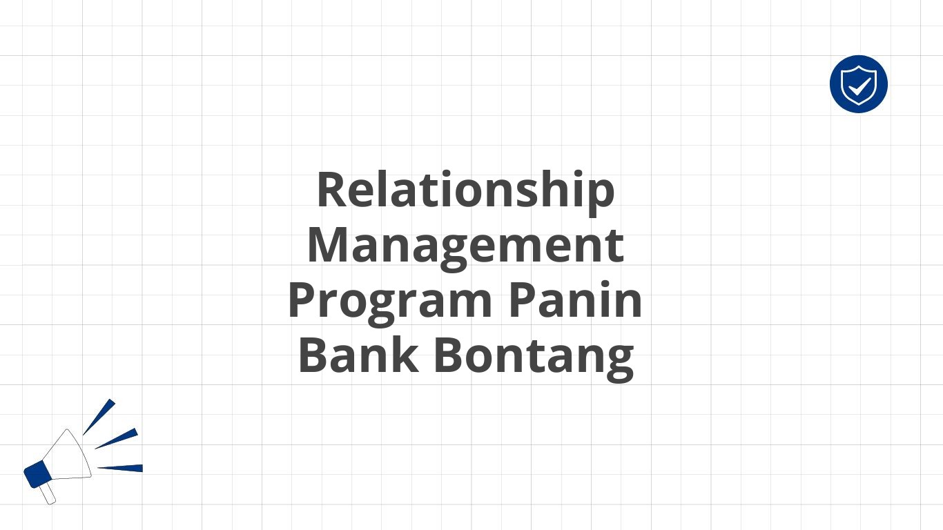 Relationship Management Program Panin Bank Bontang