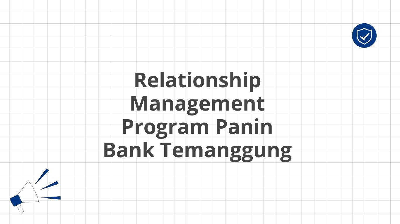 Relationship Management Program Panin Bank Temanggung