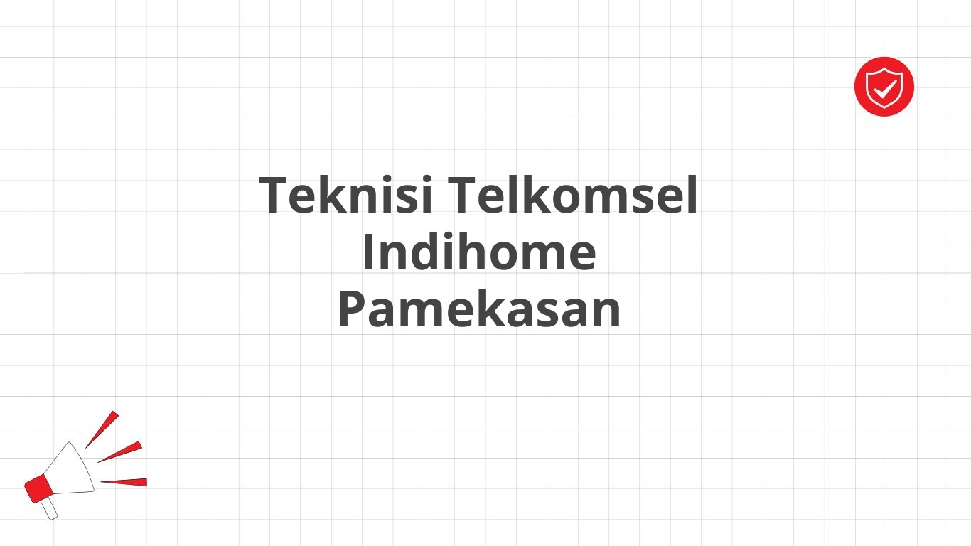 Teknisi Telkomsel Indihome Pamekasan